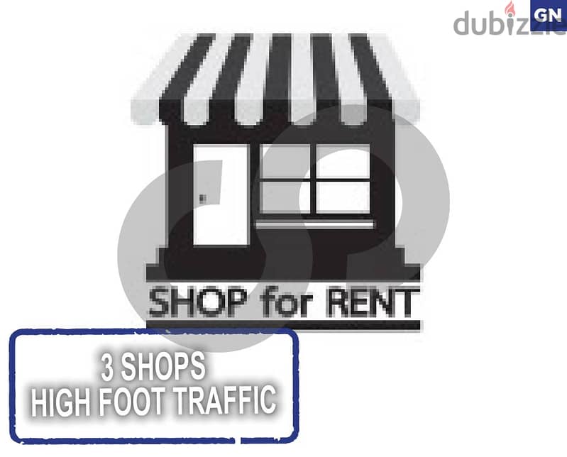 3 Shops,High Foot Traffic, metn, bourj hammoud/ برج حمود REF#GN115197 0