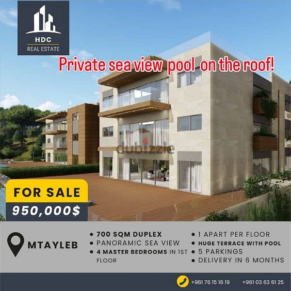 Mtayleb sea view 700 sqm Duplex with pool on terrace 0