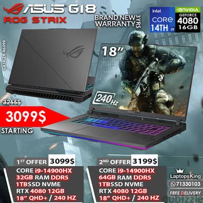 ASUS ROG STRIX G18 CORE i9-14900HX RTX 4080 240HZ 18" 2K+ GAMING LAPT