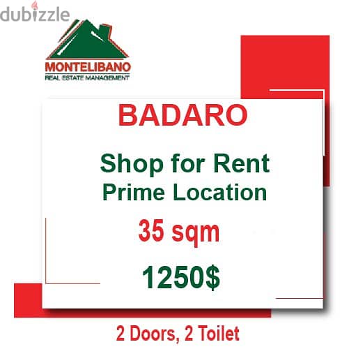 Prime Location 35 sqm Shop for rent in Badaro !! 0