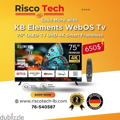 KB ELEMENTS 75″ QLED TV UHD 4K SMART | تلفزيون 75 انش - كفالة سنتين