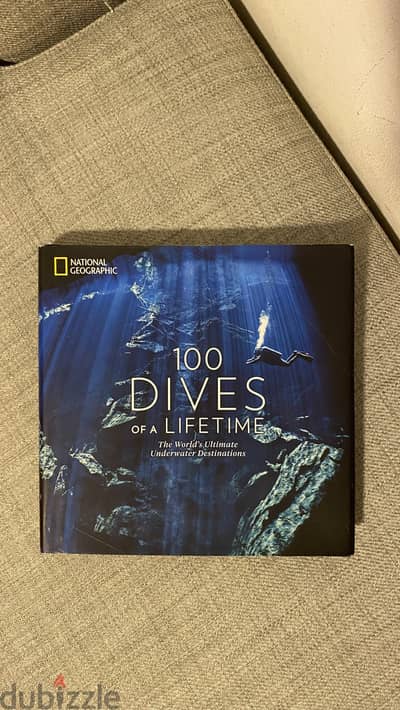 100 DIVES OFA LIFETIME The World's Ultimate Underwater Destinations