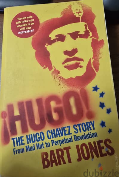 Hugo: The Hugo Chavez Story From Mud Hut to Perpetual Revolution