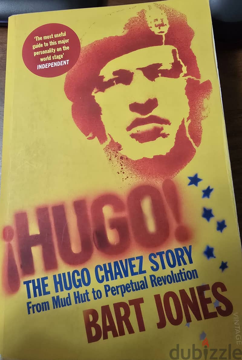 Hugo: The Hugo Chavez Story From Mud Hut to Perpetual Revolution 0