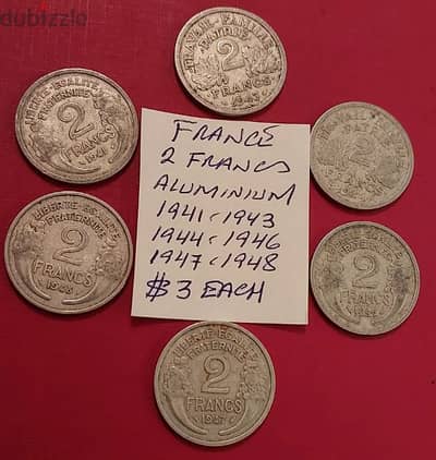 France 2 Francs 1941, 43, 44, 46, 47 & 48 Aluminium  $3 each