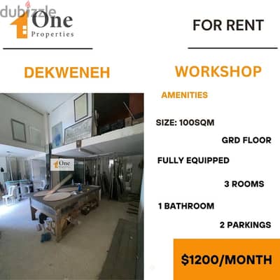 FULLY EQUIPPED WORKSHOP FOR RENT IN DEKWENEH