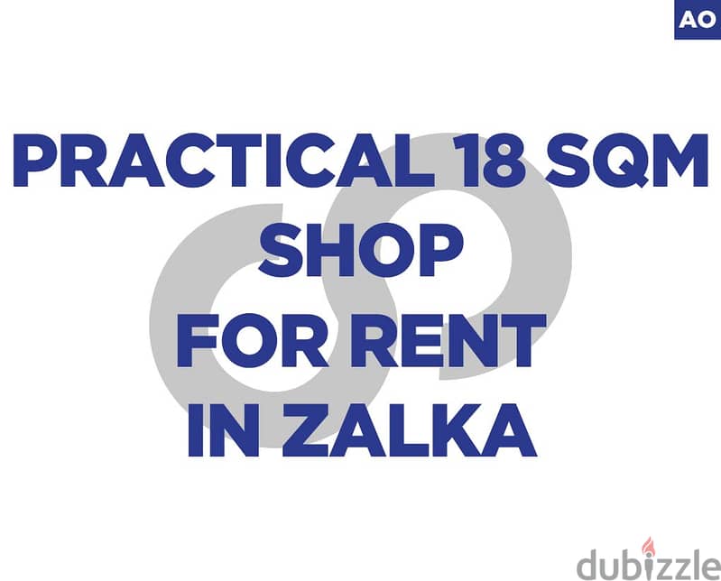 Practical 18 SQM shop for rent in Zalka REF#AO116264 0