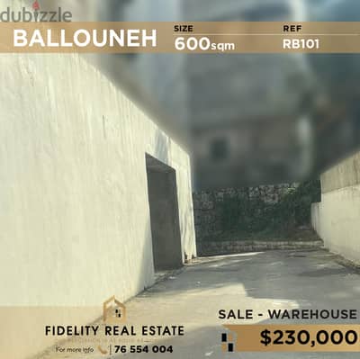 Warehouse for sale in Ballouneh RB101