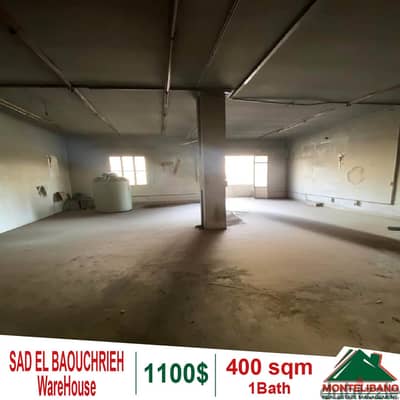 400 sqm warehouse for rent in Sad el Baouchrieh!!