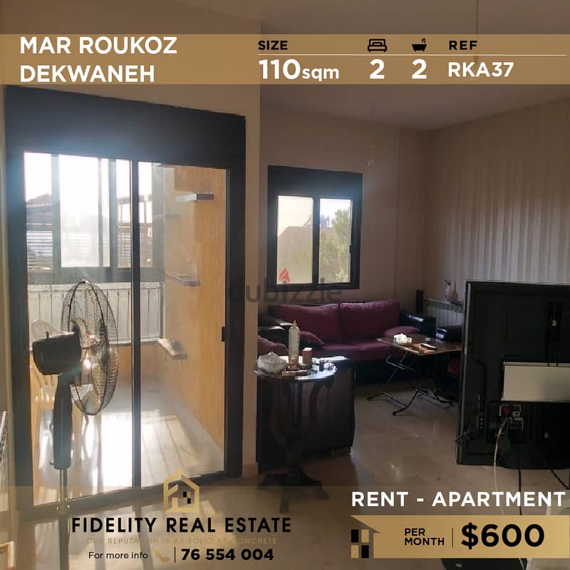 Apartment for rent in Mar roukoz dekwaneh RKA37 0