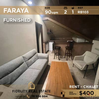 Chalet for rent in Faraya furnished RB103 للإيجار في فاريا مفروش