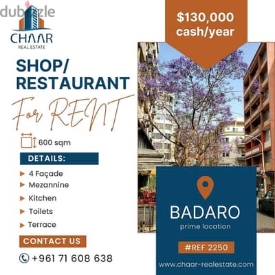 #R2250 - Immense Shop/ Restaurant for Rent in Badaro *Prime Location*