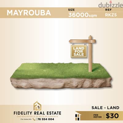 Land for sale in Mayrouba RKZ5 أرض للبيع بميروبا