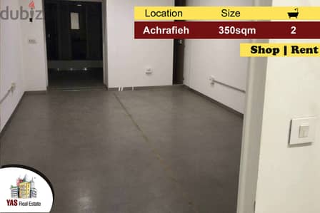 Achrafieh 350m2 | Shop for Rent | Well Maintained | Catch | MO |