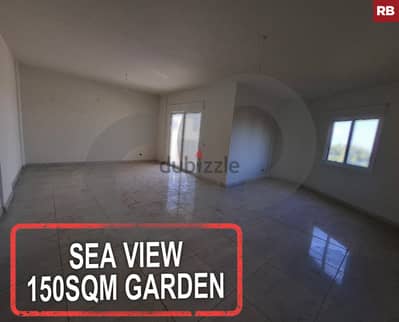 Sea View- 150sqm Garden-Halat-Jbeil /حالات -جبيل  REF#RB116724