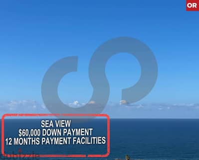 Sea View, $60,000 Down payment, dohet el hoss/دوحة الحص REF#OR116788