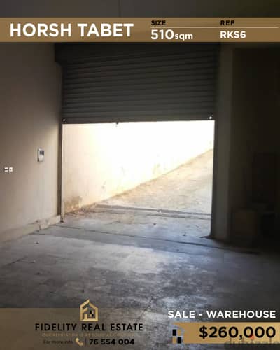 A warehouse for sale in Horsh Tabet RKS6 مستودع للبيع في حرش تابت