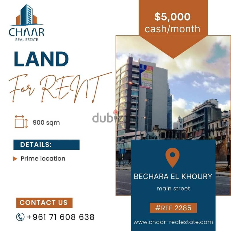 #R2285 - Commercial Land for Rent in Bechara El Khoury 0