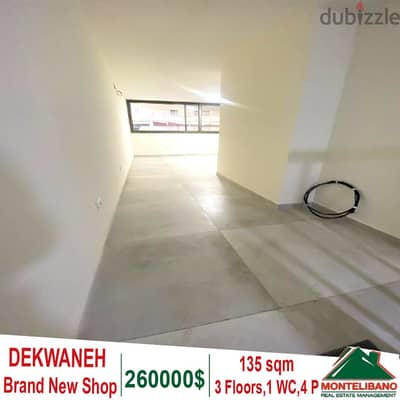 Brand New 3 floors 135 sqm shop for sale in Dekwaneh !!!