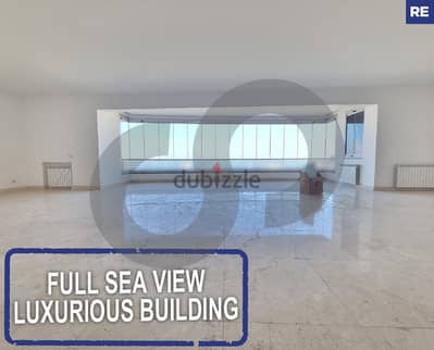 Full Sea View- Luxurious Building -Achrafieh /اشرفيه  REF#RE117291