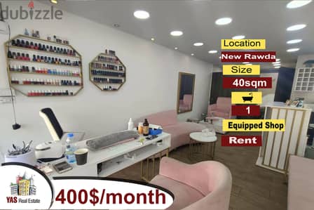 New Rawda 40m2 | Equipped Shop | Rent | Perfect Investment | AA