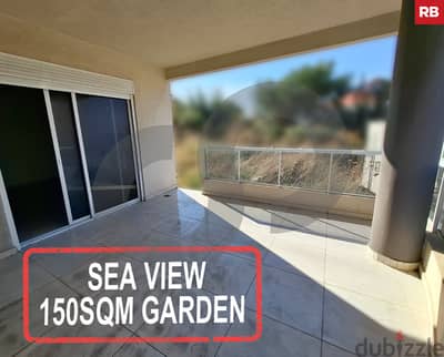 Sea View- 150sqm Garden-Halat-Jbeil /حالات -جبيل  REF#RB116724