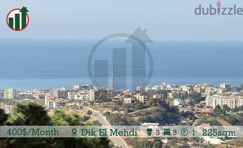 APARTMENT FOR RENT IN DIK EL MEHDI!!