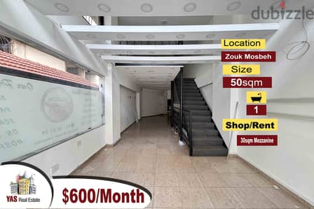 Zouk Mosbeh 50m2 | 30m2 Mezzanine | Shop | Rent | CHN |