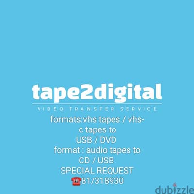 convert your tapes to digital