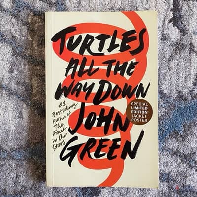 turtles all the way diwn John Green