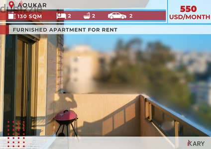 130m2 Furnished Apartment for Rent in Aoukar شقة للإيجار في عوكر