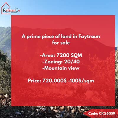 Prime land in Faytroun for sale أرض مميزة للبيع في فيطرون