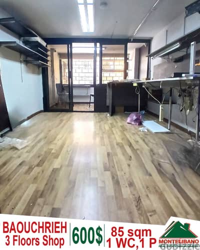 Fully Renovated 85 sqm 3 floors shop for rent in Baouchrieh!!!