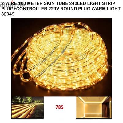 2-WIRE 100 METER SKIN TUBE 240LED LIGHT