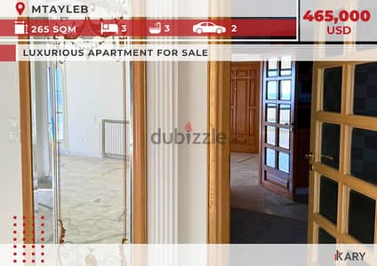 265 m2 Apartment for Sale in MTAYLEB شقة للبيع في مطيلب