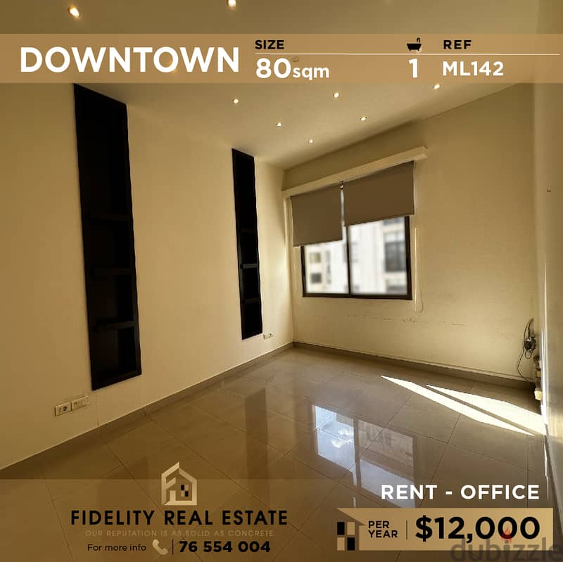 Office for rent in Downtown ML142 مكتب للإيجار في وسط المدينة 0