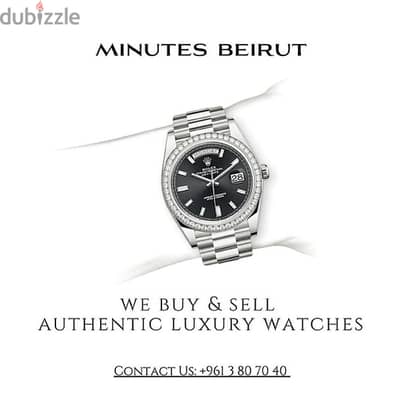 @MinutesBeirut // We want to buy your watch today