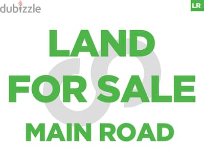 Prime LAND , located on the main road IN DHOUR CHWEIR ! REF#LR118764 !