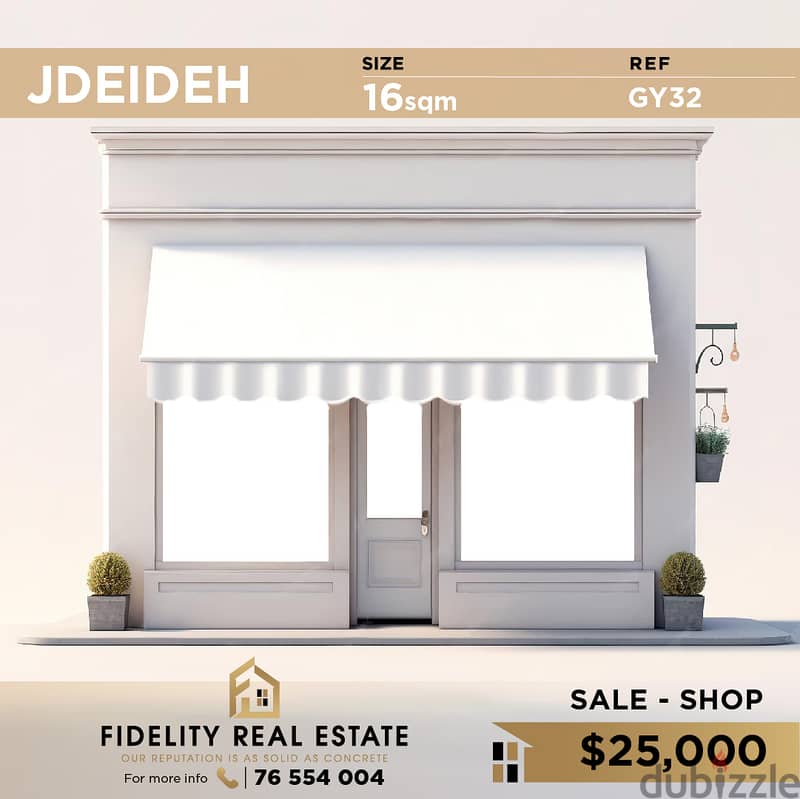 Shop for sale in Jdeideh GY32 محل تجاري للبيع في الجديدة 0