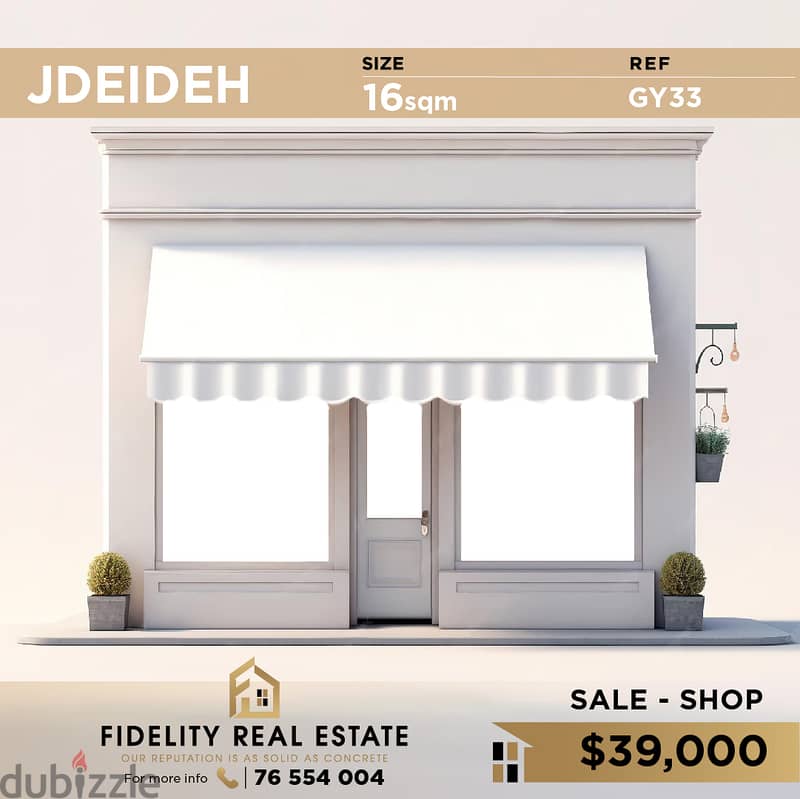 Shop for sale in Jdeideh GY33 محل تجاري للبيع في الجديدة 0