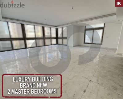 LUXURY BUILDING + BRAND NEW -Koraytem, Beirut /قريطم REF#IK118922