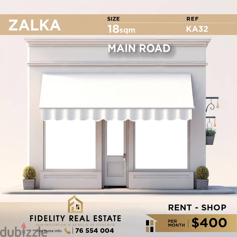 Shop for rent in Zalka KA32 محل تجاري للإيجار في الزلقا 0