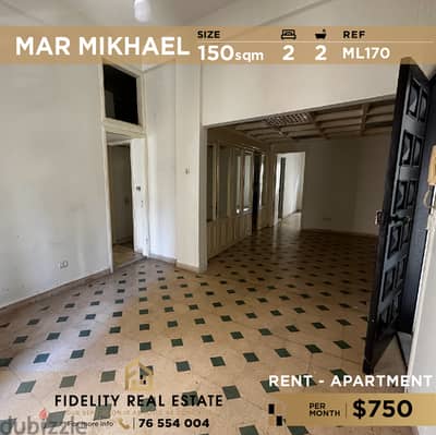 Apartment for rent in Mar Mikhael ML170 شقة  للإيجار في مار مخايل