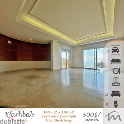 Kfarehbab | Brand New 140m² + 100m² Terrace | Sea View | 2 Parking