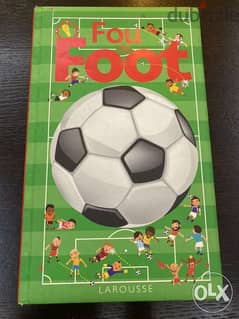 Larousse fou de foot - kids book - livre (histoire) 0