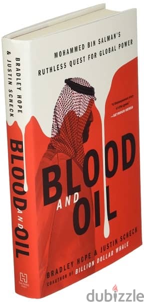 Blood and Oil: Mohammed bin Salman's Ruthless Quest for Global Power 1