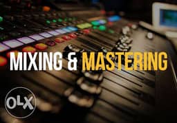 Mixing and Mastering 0