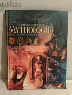 L'encyclopédie de la mythologie: Dieux, héros et croyances du monde