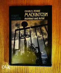 Charles Rennie Mackintosh: Architect and Artist 0