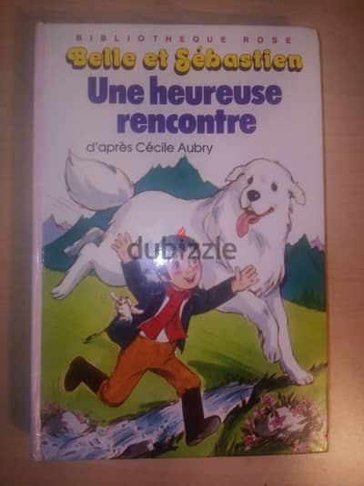 Belle et sebastien une heureuse rencontre hardcover